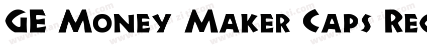 GE Money Maker Caps Regular字体转换